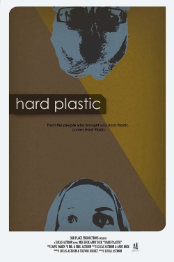 Watch Free Hard Plastic Movies Full HD Online