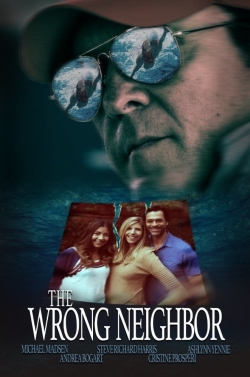 Watch Free The Wrong Neighbor Movies Full HD Online