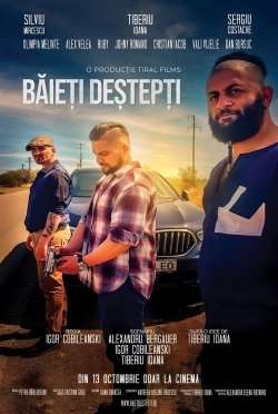 Watch Free Băieți Deștepți Movies Full HD Online