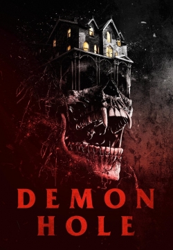 Watch Free Demon Hole Movies Full HD Online