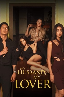 Watch Free My Husband, My Lover Movies Full HD Online