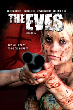 Watch Free The Eves Movies Full HD Online