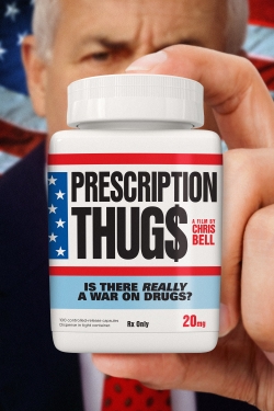 Watch Free Prescription Thugs Movies Full HD Online