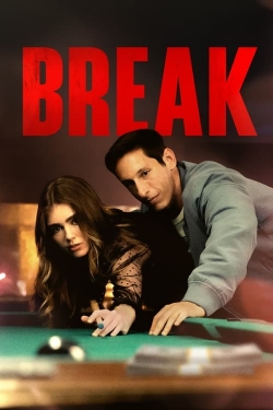 Watch Free Break Movies Full HD Online