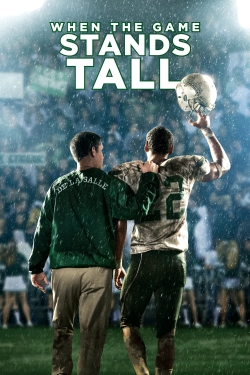 Watch Free When the Game Stands Tall Movies Full HD Online