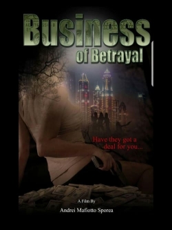 Watch Free Business of Betrayal Movies Full HD Online