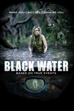 Watch Free Black Water Movies Full HD Online