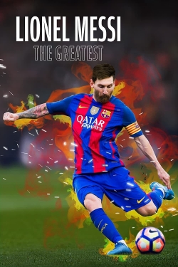 Watch Free Lionel Messi The Greatest Movies Full HD Online