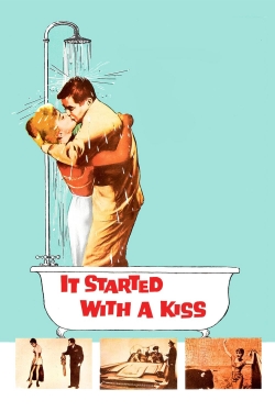 Watch Free It Started with a Kiss Movies Full HD Online