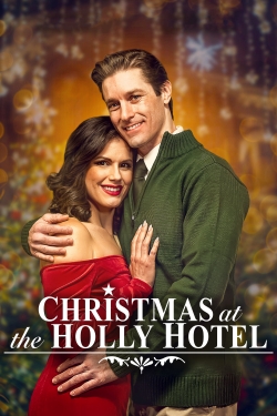 Watch Free Christmas at the Holly Hotel Movies Full HD Online