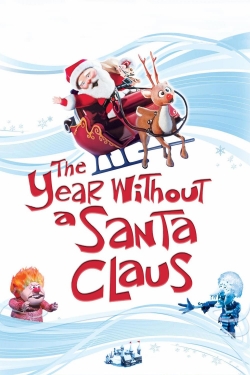 Watch Free The Year Without a Santa Claus Movies Full HD Online