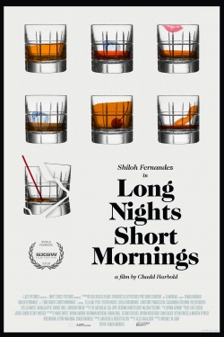 Watch Free Long Nights Short Mornings Movies Full HD Online