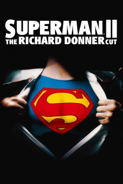 Watch Free Superman II: The Richard Donner Cut Movies Full HD Online