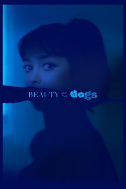 Watch Free Beauty and the Dogs Movies Full HD Online