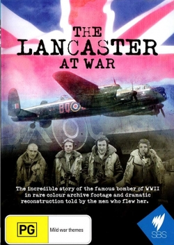 Watch Free The Lancaster at War Movies Full HD Online