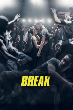 Watch Free Break Movies Full HD Online