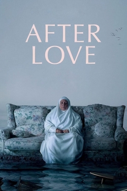 Watch Free After Love Movies Full HD Online