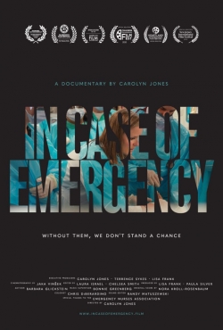 Watch Free In Case of Emergency Movies Full HD Online