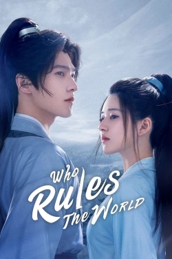 Watch Free Who Rules The World Movies Full HD Online