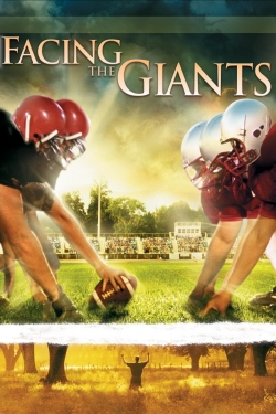 Watch Free Facing the Giants Movies Full HD Online