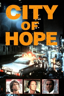 Watch Free City of Hope Movies Full HD Online