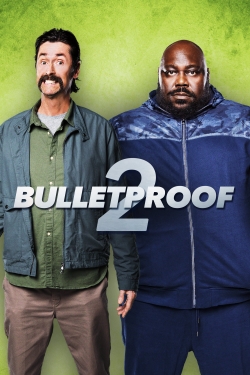 Watch Free Bulletproof 2 Movies Full HD Online