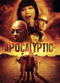 Watch Free Apocalyptic 2077 Movies Full HD Online