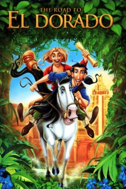 Watch Free The Road to El Dorado Movies Full HD Online