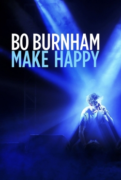 Watch Free Bo Burnham: Make Happy Movies Full HD Online