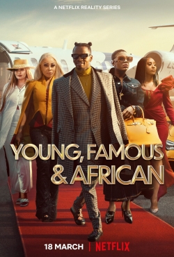 Watch Free Young, Famous & African Movies Full HD Online