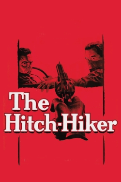 Watch Free The Hitch-Hiker Movies Full HD Online