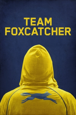 Watch Free Team Foxcatcher Movies Full HD Online