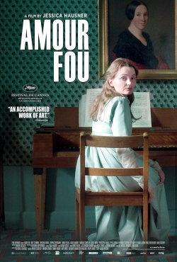 Watch Free Amour Fou Movies Full HD Online