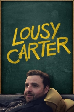 Watch Free Lousy Carter Movies Full HD Online