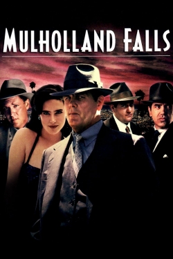 Watch Free Mulholland Falls Movies Full HD Online