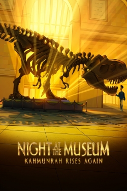 Watch Free Night at the Museum: Kahmunrah Rises Again Movies Full HD Online