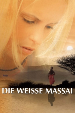 Watch Free The White Massai Movies Full HD Online