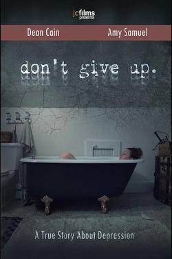 Watch Free Don't Give Up Movies Full HD Online