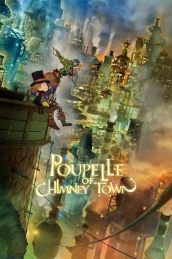 Watch Free Poupelle of Chimney Town Movies Full HD Online