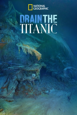 Watch Free Drain the Titanic Movies Full HD Online