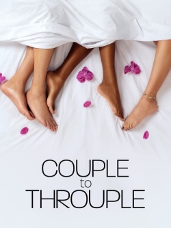 Watch Free Couple to Throuple Movies Full HD Online