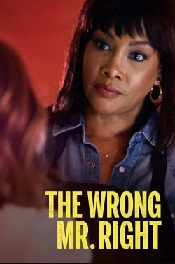 Watch Free The Wrong Mr. Right Movies Full HD Online